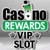 Casino Rewards VIP Casino Rewards VIP
